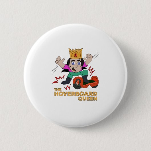 Die Hoverboard-Königin Button (Vorderseite)