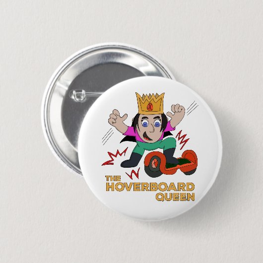 Die Hoverboard-Königin Button (Vorne & Hinten)