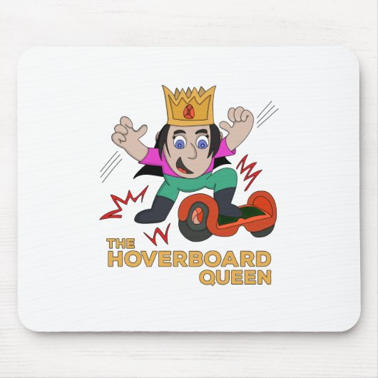 Die Hoverboard-Königin Mousepad (Vorne)
