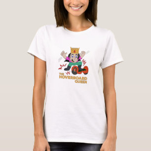 Die Hoverboard-Königin T-Shirt