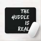 Die Huddle ist ein echter Spaß für den Fall Mousepad (Mit Mouse)