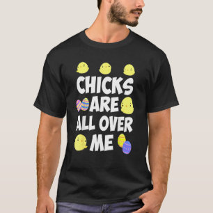 Die Hühner sind zu Ostern über mir. Tag 3 T-Shirt