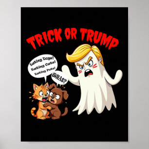 Die Hunde essen - Trick oder Trump lustig Trump 20 Poster