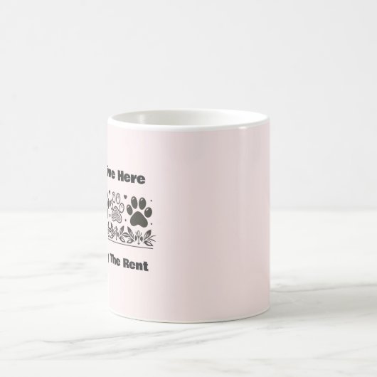 Die Hunde leben hier, und wir zahlen nur die Miete Kaffeetasse (Mittel)
