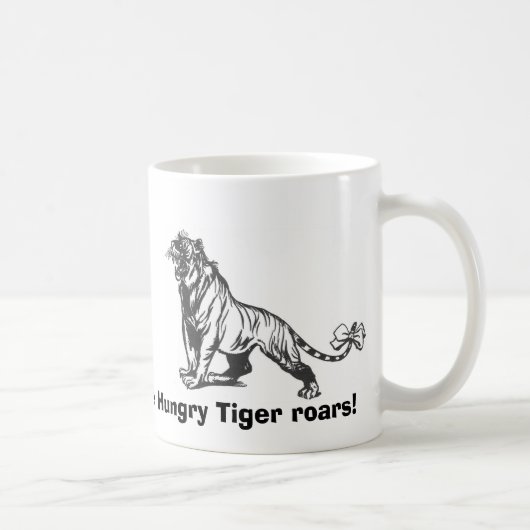 Die hungrigen Tigerbrüllen! Kaffeetasse (Rechts)