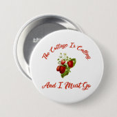 Die Hütte ruft und ich muss gehen Button (Vorne & Hinten)