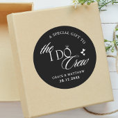 Die I Do Crew Hochzeitsparty favorisiert Schwarz u Runder Aufkleber