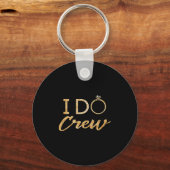 Die I Do Crew Schlüsselanhänger (Vorderseite)