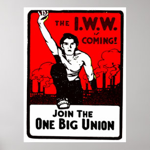 Die I.W.W. - Druck Poster