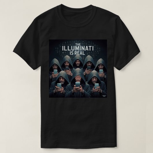 Die Illuminati ist echt T-Shirt (Design vorne)
