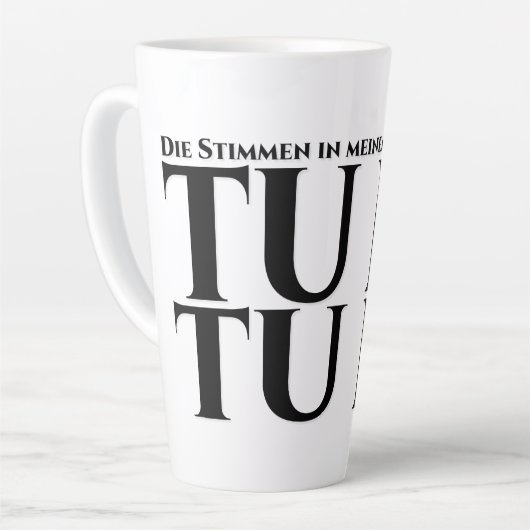 Die in meinem Kopf, tu es, tu es Milchtasse (Linke Ecke)