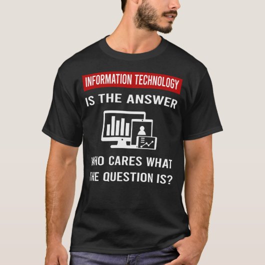 Die Informationstechnologie T-Shirt (Vorderseite)
