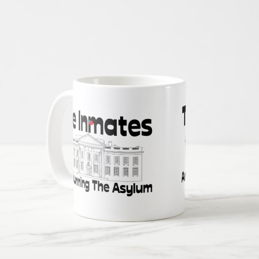 Die Insassen lassen das Asyl laufen Kaffeetasse (Vorderseite Links)