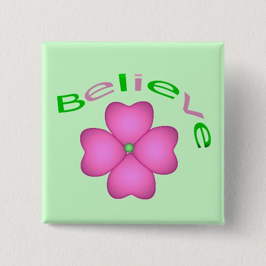 Die Inspirational Blume glauben Button (Vorderseite)