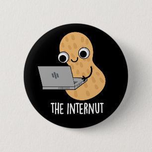Die Internet-Funny Internet Peanut Pun Dark BG Button
