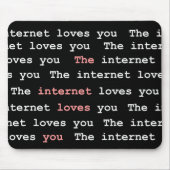 Die Internet-Lieben Sie Mousepad (Vorne)