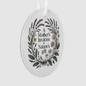 Die Intuition einer Mutter ist das Geschenk der Na Ornament (Vorderseite)