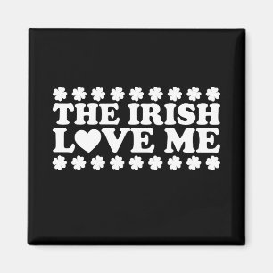 Die Iren lieben mich Shamrock St Patrick's Day Ret Magnet