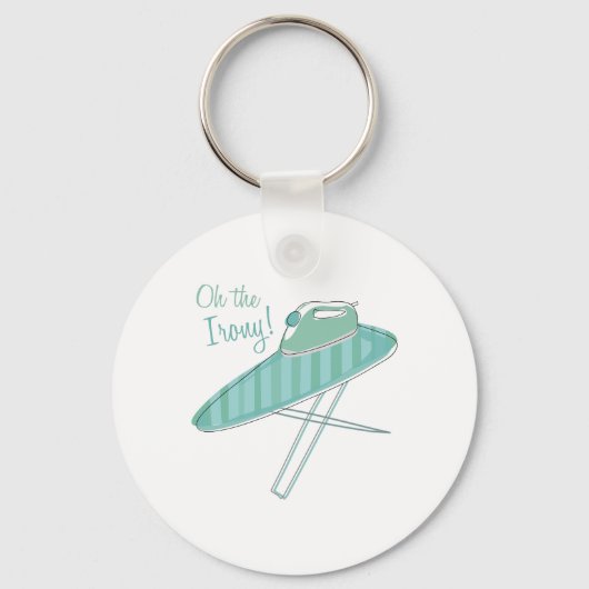 Die Ironie! Schlüsselanhänger (Vorderseite)