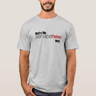 Die ist die ServiceNow Weise T-Shirt