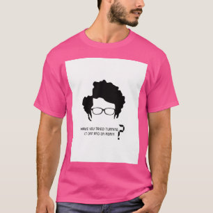 Die IT verdrängte seine berühmteste Formulierung T-Shirt