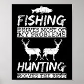 Die Jagd auf die Fische löst Probleme beim Hirsch Poster (Vorne)