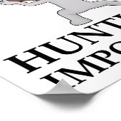 Die Jagd ist wichtig für das Funny Hunting Poster (Ecke)