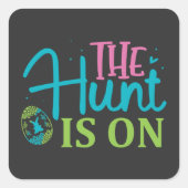 Die Jagd ist zu Ostern auf Spaß Quadratischer Aufkleber (Vorderseite)