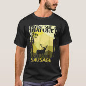 Die Jagd nach Männern Sie sehen Natur Funny Jagd T-Shirt (Vorderseite)
