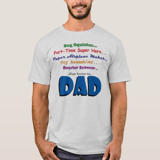 Die Jobs des Vaters T-Shirt (Vorderseite)
