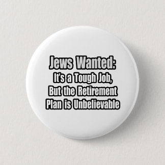 Die Juden Wollte.. Button