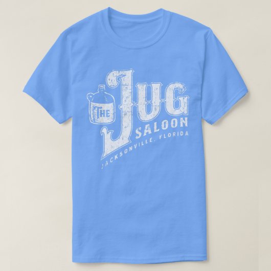 Die Jug Saloon T-Shirt (Design vorne)