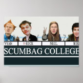 Die junge Uni Scumbag Poster (Vorne)