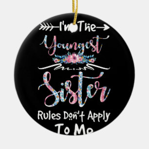 Die jüngste Schwester, die die Regeln für mich n Keramik Ornament