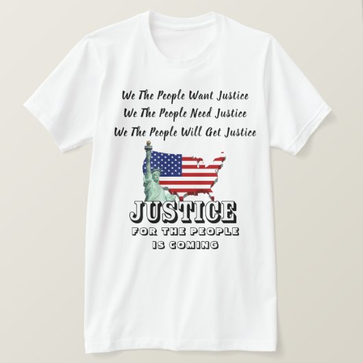 DIE JUSTIZ FÜR DIE MENSCHEN KOMMT................. T-Shirt (Design vorne)