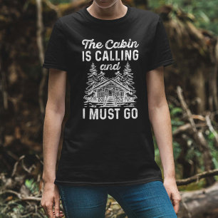 Die Kabine ruft an und ich muss gehen T-Shirt