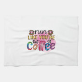 Die Kaffeekunst läuft so, als wäre dir der Kaffee  Geschirrtuch (Horizontal)