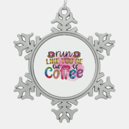 Die Kaffeekunst läuft so, als wäre dir der Kaffee  Schneeflocken Zinn-Ornament