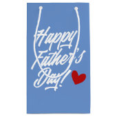 Die Kalligraphie des einfachen glücklichen Vaters  Kleine Geschenktüte (Rückseite)