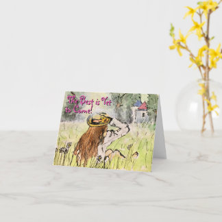 Die Karte "Das Beste ist noch nicht da"