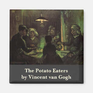 Die Kartoffelesser von Vincent van Gogh Magnet