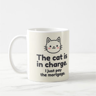 Die Katze hat das Kommando, ich zahle nur die Hypo Kaffeetasse