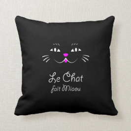 Die Katze sagt Meow! Lustige französische Kissen