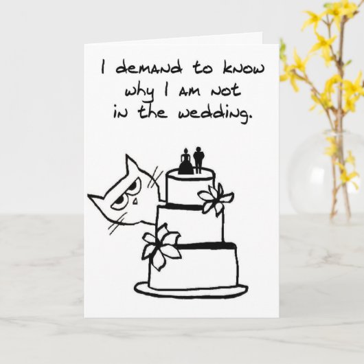 Die Katze stürzt die Hochzeit ab - Funny Wedding C Karte (Gelbe Blume)