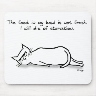 Die Katze verlangt frisches Essen - Funny Cat Gesc Mousepad