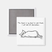 Die Katze verlangt frisches Essen - Funny Cat Magn Magnet (Vorderseite/Rückseite)