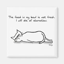 Die Katze verlangt frisches Essen - Funny Cat Magn Magnet