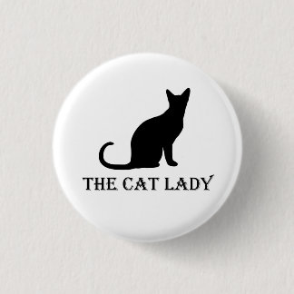 Die Katzen-Dame Pinback Badge Button