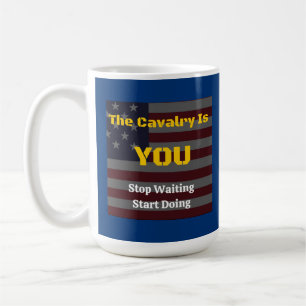 Die Kavallerie ist du Kaffeetasse