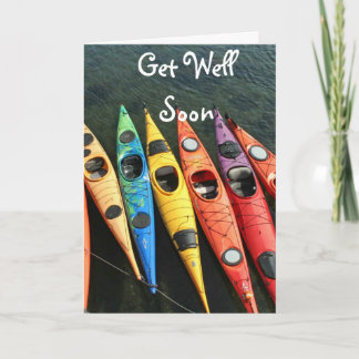 Die Kayaks Are Waiting! Get Well Card Karte